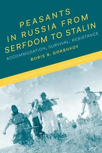 Cover of Peasants in Russia from Serfdom to Stalin
