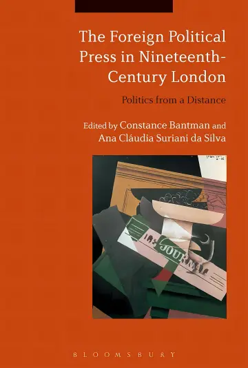 Cover of The Foreign Political Press in Nineteenth-Century London
