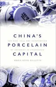 Cover of China's Porcelain Capital