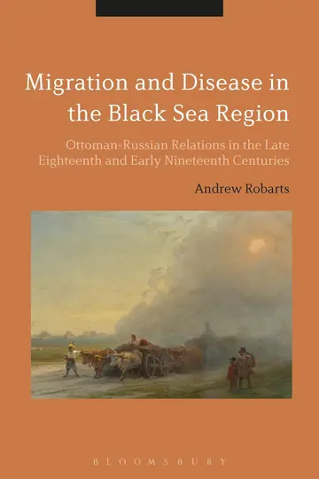 Cover of Migration and Disease in the Black Sea Region