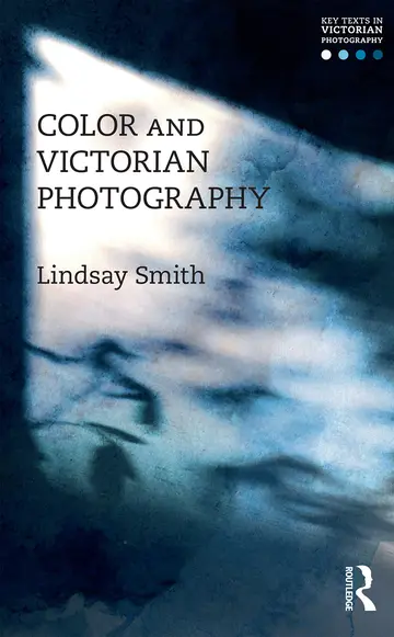 Cover of Color and Victorian Photography