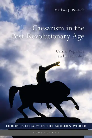 Cover of Caesarism in the Post-Revolutionary Age