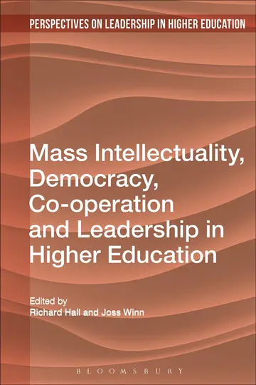 Cover of Mass Intellectuality and Democratic Leadership in Higher Education