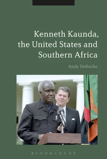 Cover of Kenneth Kaunda, the United States and Southern Africa