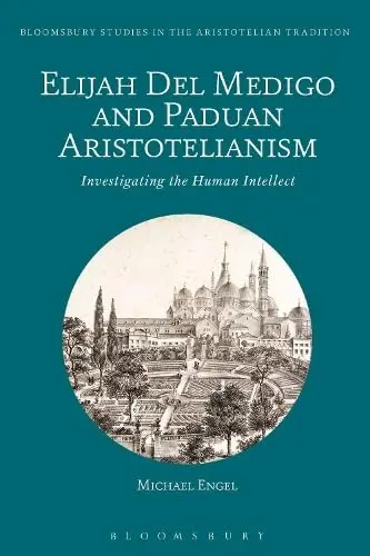 Cover of Elijah Del Medigo and Paduan Aristotelianism