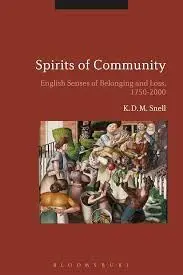 Cover of Spirits of Community English Senses of Belonging and Loss, 1750-2000