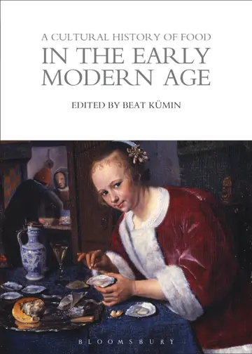 Cover of A Cultural History of Food in the Early Modern Age