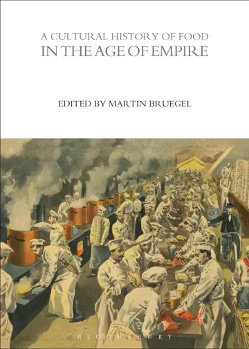 Cover of A Cultural History of Food in the Age of Empire