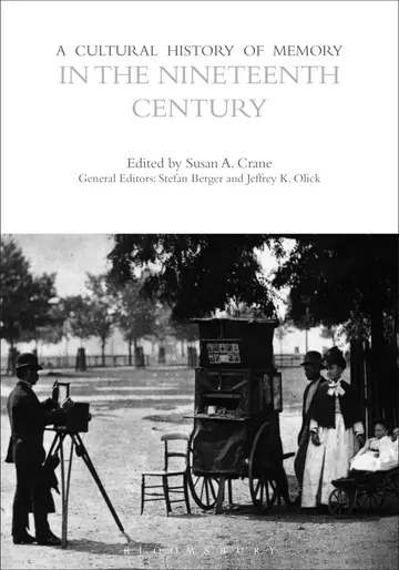 Cover of A Cultural History of Memory in the Nineteenth Century