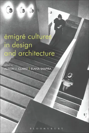 Cover of Émigré Cultures in Design and Architecture