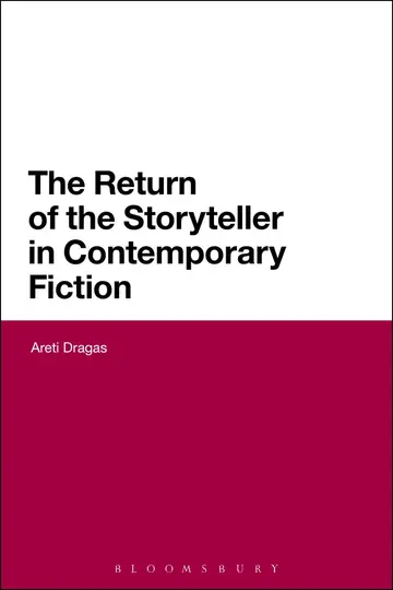 Cover of The Return of the Storyteller in Contemporary Fiction