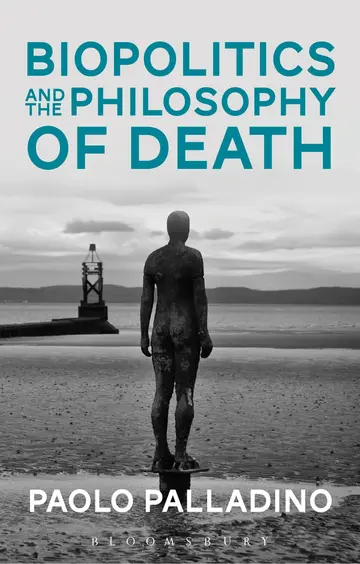 Cover of Biopolitics and the Philosophy of Death