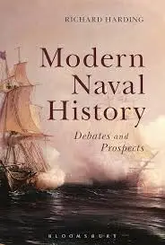 Cover of Modern Naval History Debates and Prospects