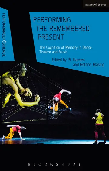 Cover of Performing the Remembered Present