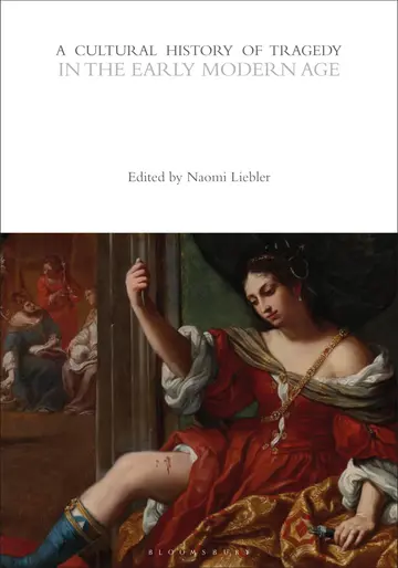 Cover of A Cultural History of Tragedy in the Early Modern Age