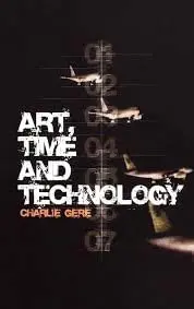 Cover of Art, Time and Technology