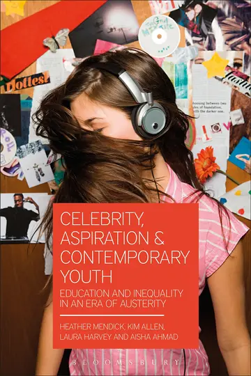 Cover of Celebrity, Aspiration and Contemporary Youth