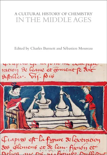 Cover of A Cultural History of Chemistry in the Middle Ages