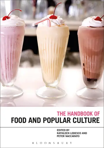 Cover of The Bloomsbury Handbook of Food and Popular Culture