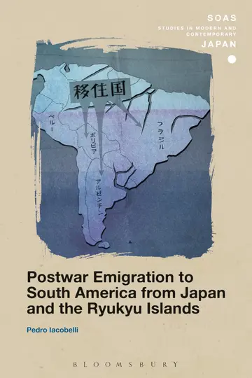 Cover of Postwar Emigration to South America from Japan and the Ryukyu Islands