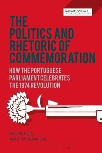 Cover of The Politics and Rhetoric of Commemoration