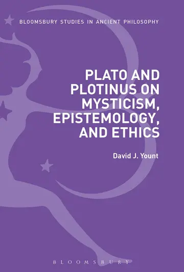 Cover of Plato and Plotinus on Mysticism, Epistemology, and Ethics