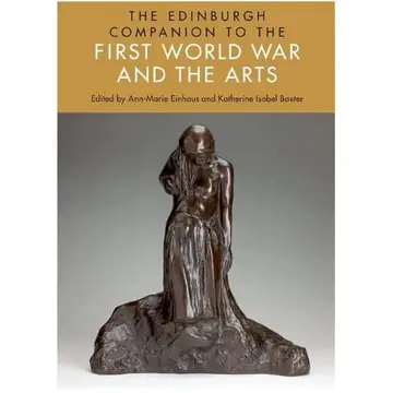 Cover of The Edinburgh Companion to the First World War and the Arts