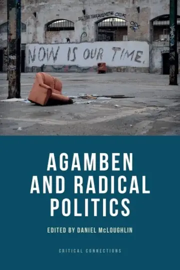 Cover of Agamben and Radical Politics