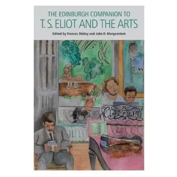 Cover of The Edinburgh Companion to T. S. Eliot and the Arts