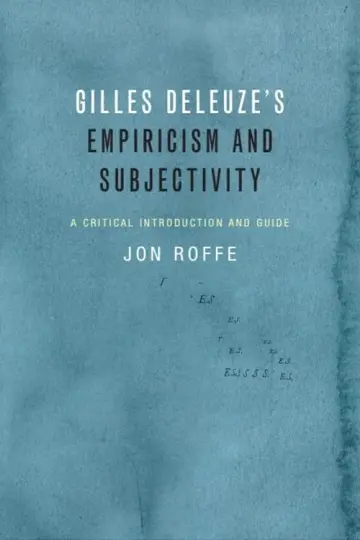 Cover of Gilles Deleuze's Empiricism and Subjectivity