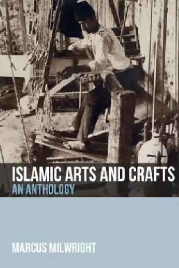 Cover of Islamic Arts and Crafts