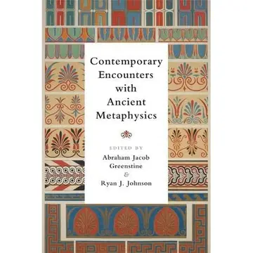 Cover of Contemporary Encounters with Ancient Metaphysics