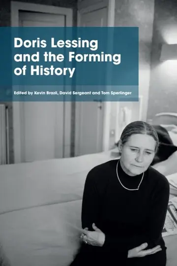 Cover of Doris Lessing and the Forming of History