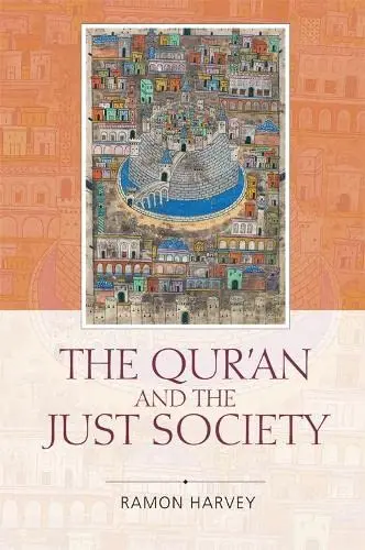 Cover of The Qur'an and the Just Society