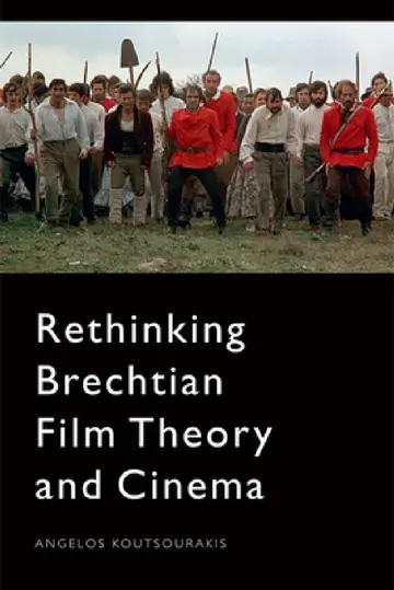Cover of Rethinking Brechtian Film Theory and Cinema
