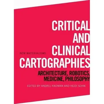 Cover of Critical and Clinical Cartographies