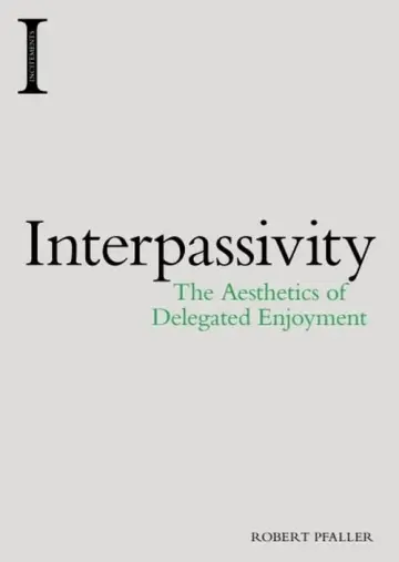 Cover of Interpassivity