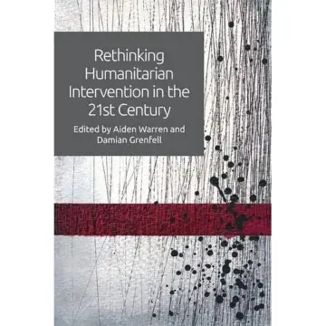 Cover of Rethinking Humanitarian Intervention in the 21st Century
