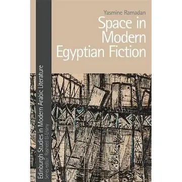 Cover of Space in Modern Egyptian Fiction