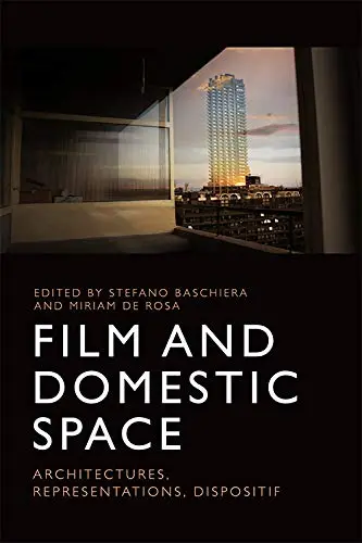 Cover of Film and Domestic Space Book