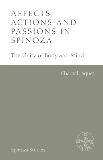 Cover of Affects, Actions and Passions in Spinoza