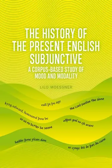 Cover of The History of the Present English Subjunctive Book