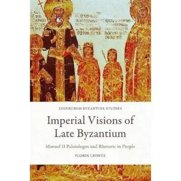 Cover of Imperial Visions of Late Byzantium