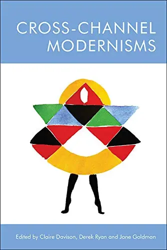Cover of Cross-Channel Modernisms