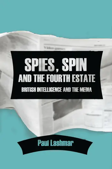 Cover of Spies, Spin and the Fourth Estate