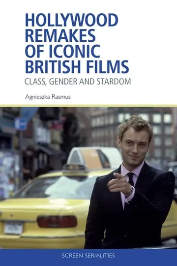 Cover of Hollywood Remakes of Iconic British Films
