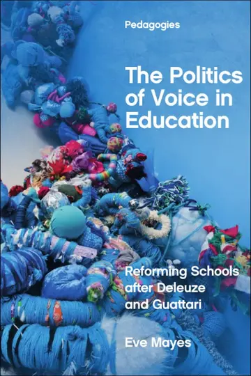 Cover of The Politics of Voice in Education