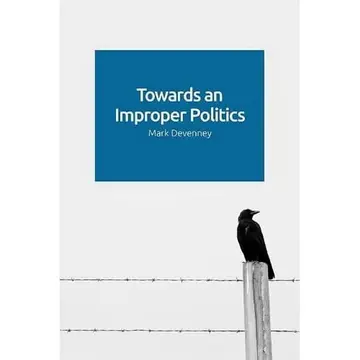 Cover of Towards an Improper Politics