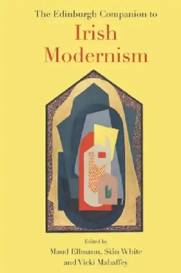 Cover of The Edinburgh Companion to Irish Modernism
