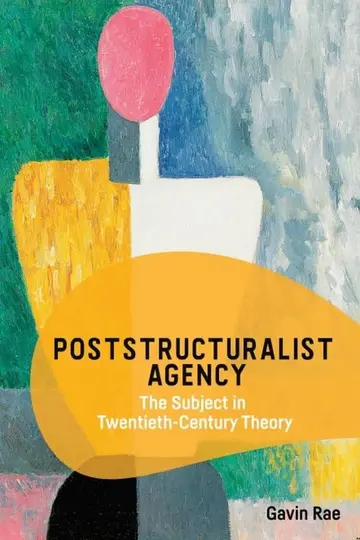 Cover of Poststructuralist Agency